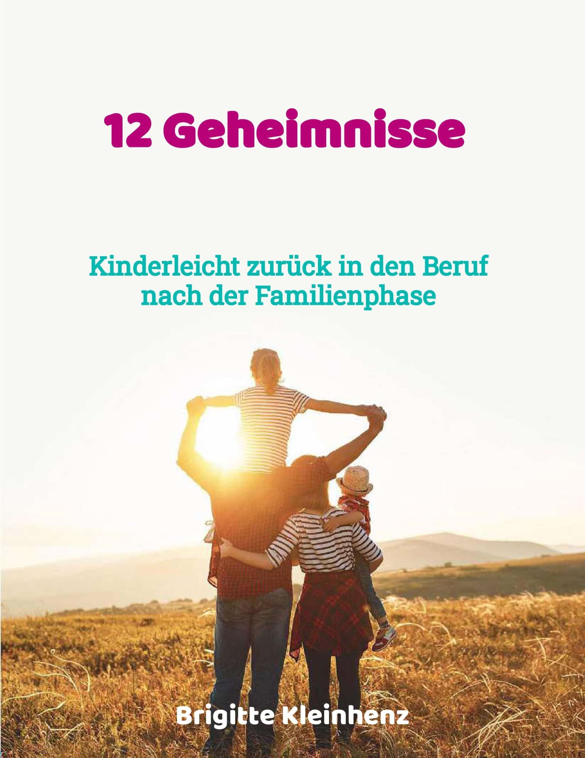 12-Geheimnisse-2021 Nach der Familienphase
