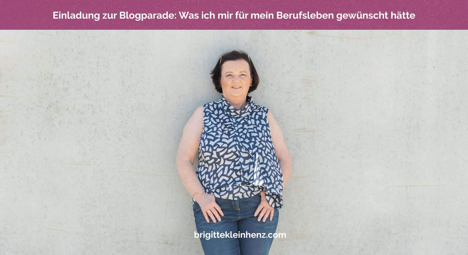 Einladung zur Blogparade: Was ich mir für mein Berufsleben gewünscht hätte und was ich heute anders mache